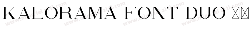 Kalorama Font Duo字体转换